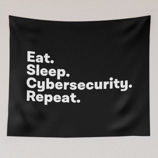 Item preview, Eat Sleep Cybersecurity Repeat designed and sold by teesaurus.