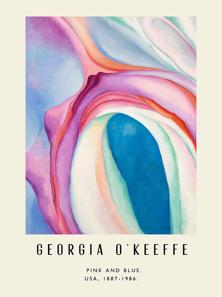 Poster-Georgia O'Keeffe-Pink and Blue. by WhiteSheet