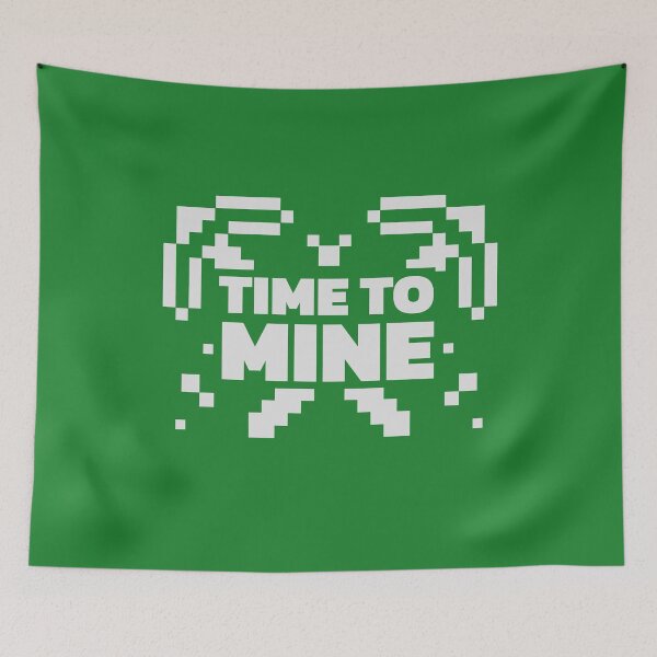 Item preview, Time to Mine Fun Gaming designed and sold by jamkoo.