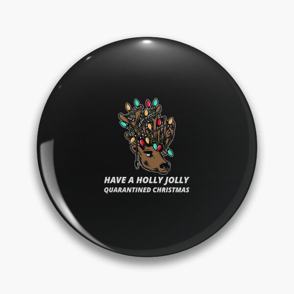 Item preview, Have a Holly Jolly Quarantined Christmas 2020 designed and sold by Skaters.
