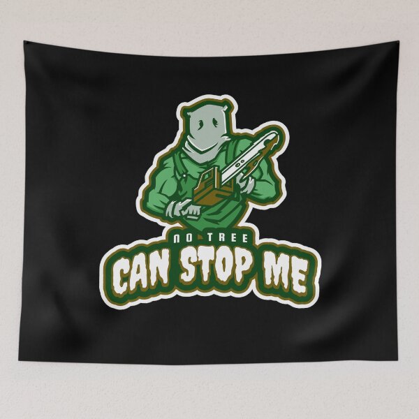 Item preview, Chainsaw Lumberjack - No Tree Can Stop Me Forest designed and sold by jacks-tees.
