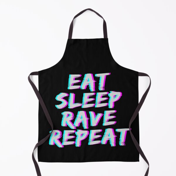 Item preview, Eat Sleep Rave Repeat designed and sold by m95sim.