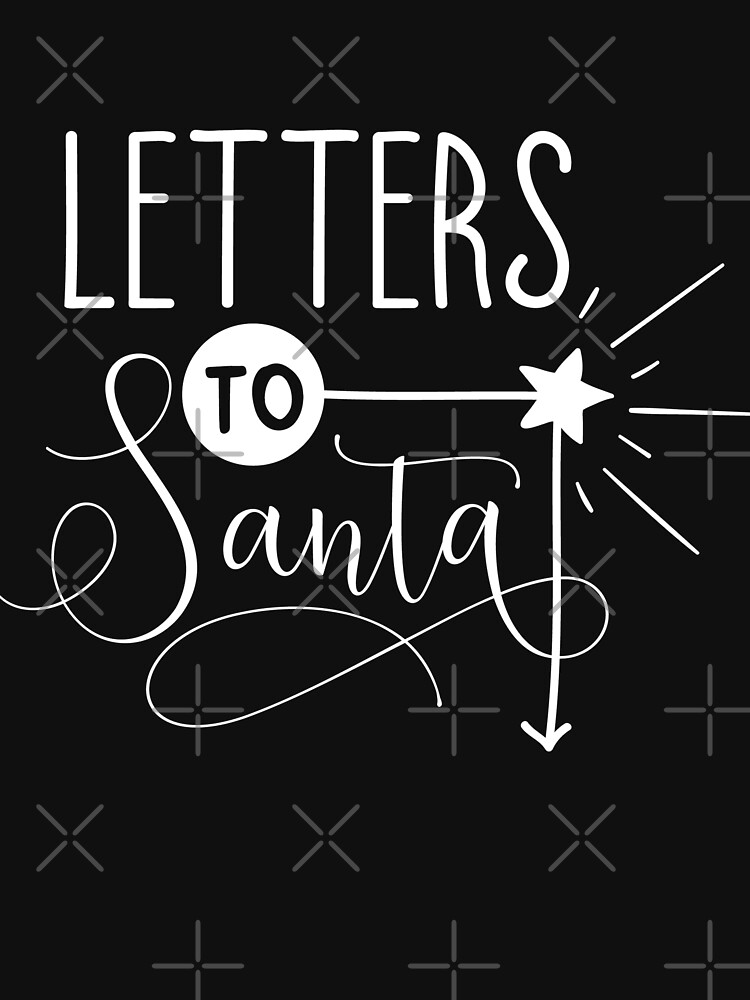 Letters To Santa Typography Christmas Design by NextLVLShirts
