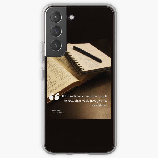 If the gods had intended for people to vote, they would... - Howard Zinn Samsung Galaxy Soft Case