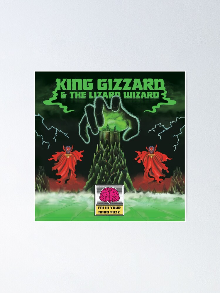 Alternate view of King Gizzard I'm In Your Mind Fuzz Poster