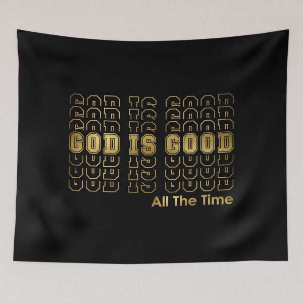 Item preview, GOD IS GOOD All The Time | Retro Black Gold designed and sold by 4wordsmovement.