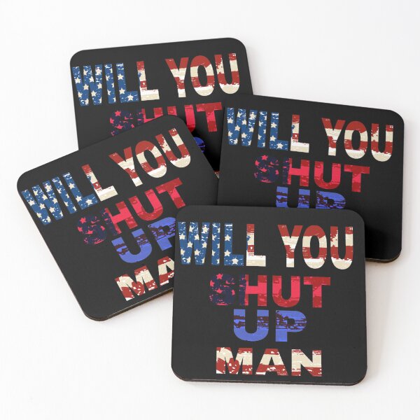 Item preview, Will you shut up man  designed and sold by Mohamed allbdrany.