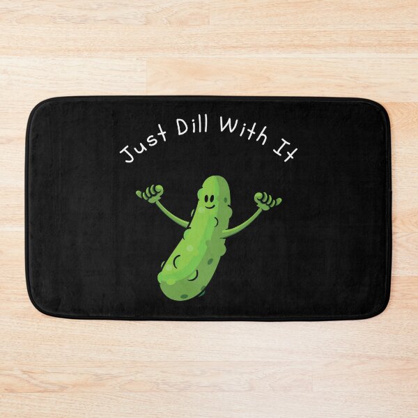 Item preview, Just Dill With It Funny Cartoon Pickle designed and sold by TheButtonCrew.