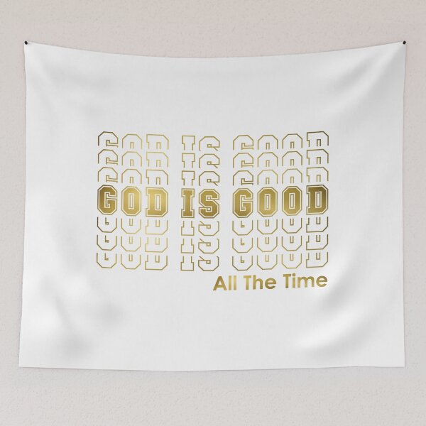 Item preview, GOD IS GOOD All The Time | Retro White Gold designed and sold by 4wordsmovement.