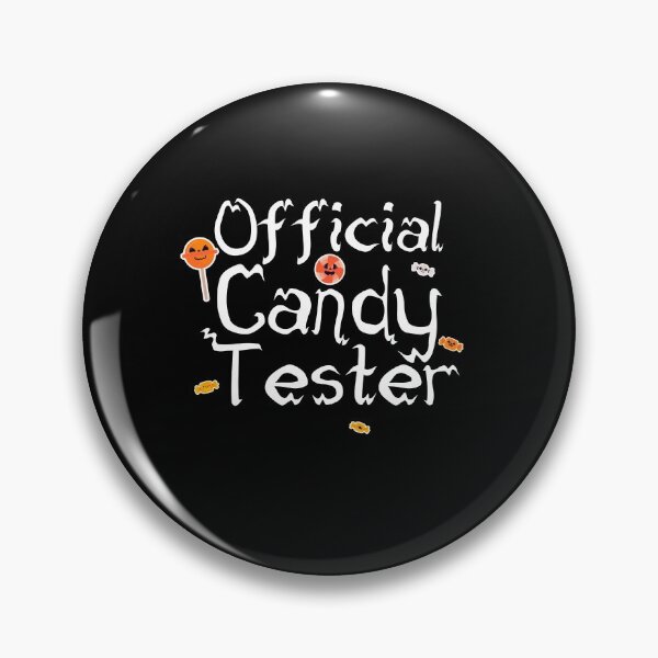Item preview, Official Candy Tester Funny Novelty Gift designed and sold by Akmloza.