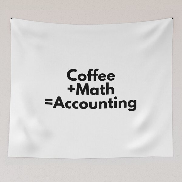 Aperçu de l'œuvre Café + Math = Comptabilité créée et vendue par simplysharon.