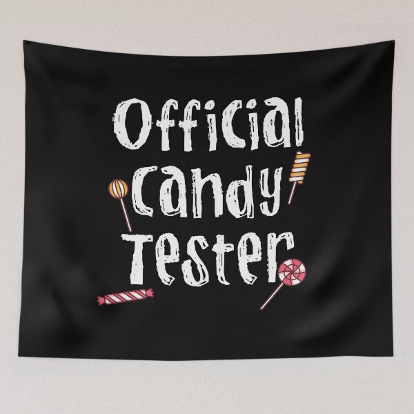 Item preview, Official Candy Tester Funny Novelty Gift designed and sold by Akmloza.