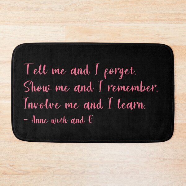 Item preview, Tell me, Show me, ilvolve me | Anne With an E (Pink) designed and sold by KauzSL.