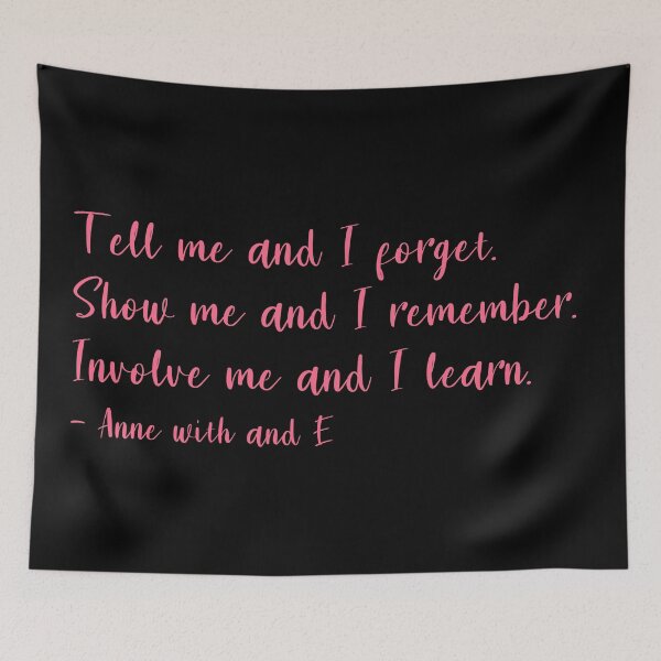 Item preview, Tell me, Show me, ilvolve me | Anne With an E (Pink) designed and sold by KauzSL.