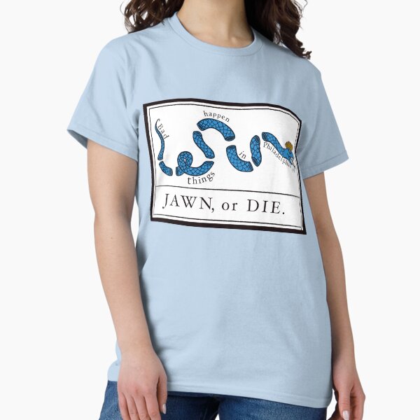 Item preview, Bad Things Happen in Philadelphia - Jawn or Die designed and sold by Joseph Griffin.