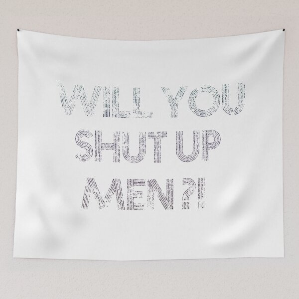 Item preview, will you shut up men ?! vintage designed and sold by gowipe.