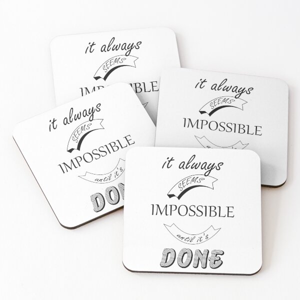 Item preview, It Always Seems Impossible Until It's Done designed and sold by zoughlal.