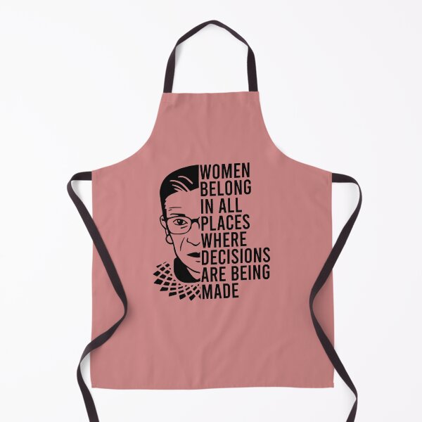 Item preview, Women belong in all places where decisions are made RBG designed and sold by REApparelCo.