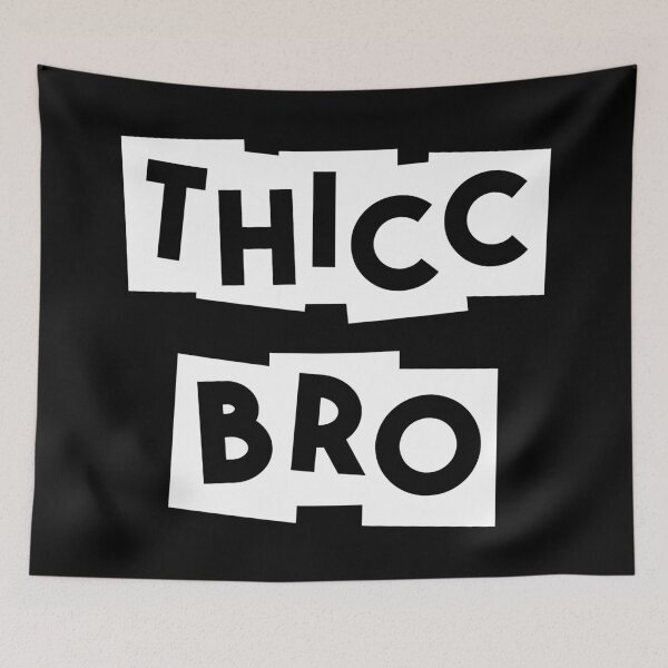 Item preview, Thicc Bro designed and sold by WPahat.