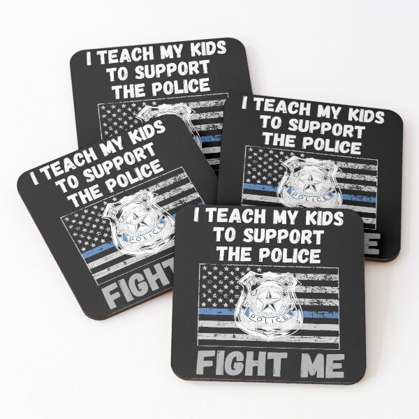 Item preview, I TEACH MY KIDS TO SUPPORT THE POLICE  designed and sold by MoMasry.