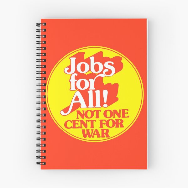 Item preview, Jobs For All - Not One Cent For War designed and sold by jacquesi97.
