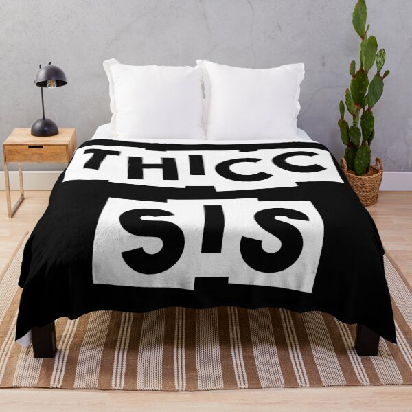 Item preview, Thicc Sis designed and sold by WPahat.