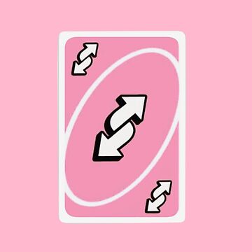 Pink Uno reverse card