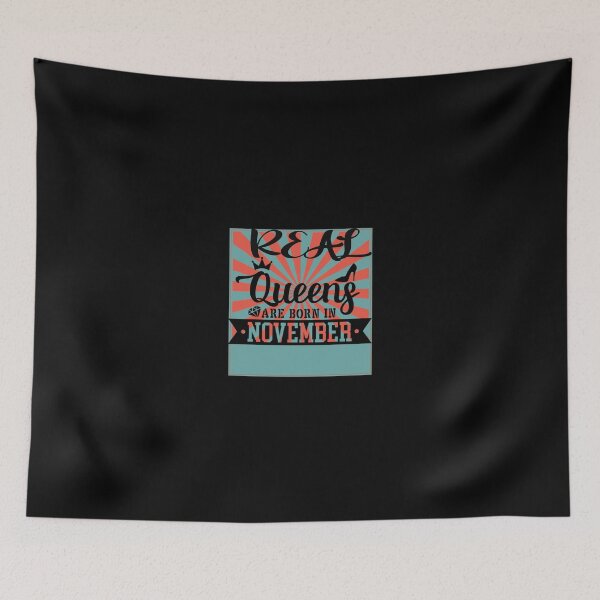 Item preview, QUEENS R BORN IN NOVEMBER: Funny vintage retro Birthday design. designed and sold by fajali master.