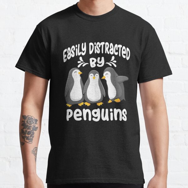 Easily Distracted By Penguins Classic T-Shirt