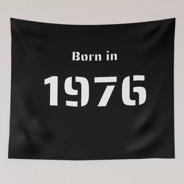 Item preview, Born in 1976 designed and sold by DK-PODsolutions.
