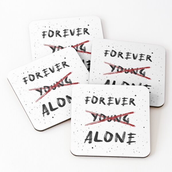 Item preview, Forever / young / alone designed and sold by psychoshadow.