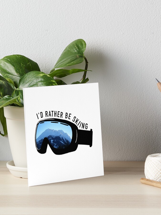 I'd Rather Be Skiing - Goggles Sticker for Sale by Johnston Creative