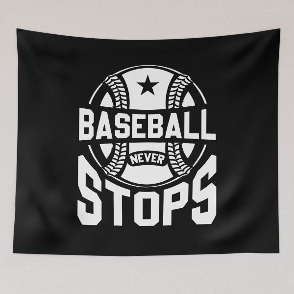Item preview, Baseball never stops designed and sold by valuestees.