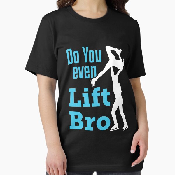 Item preview, Do You Even Lift Bro Figure Skating Pairs  designed and sold by jaygo.