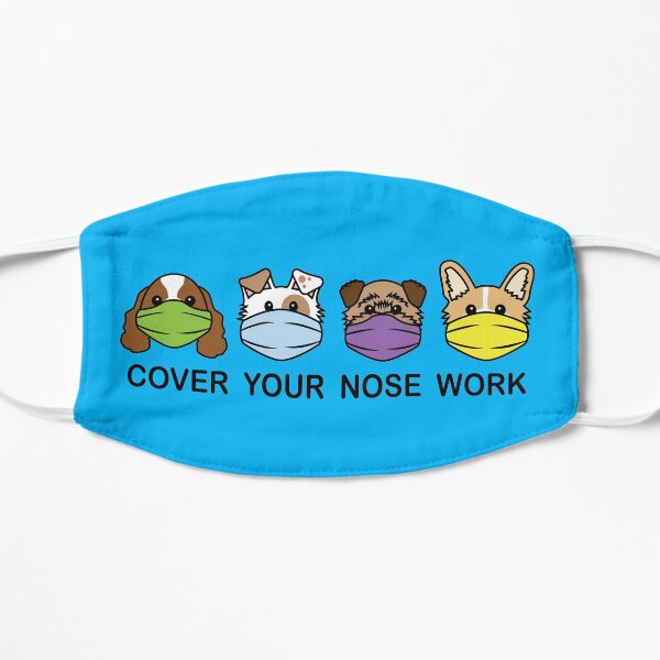 Cover Your Nose Work 2A - Clothing Mask
