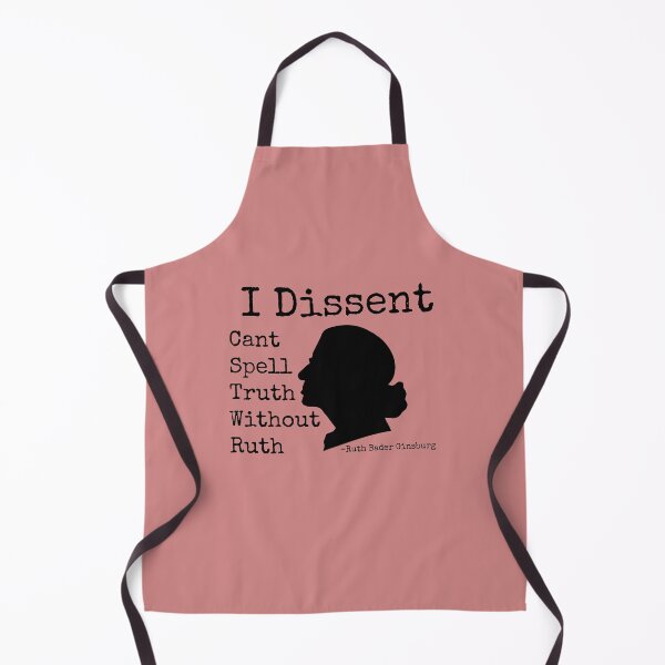 Item preview, I dissent, I can't spell truth without Ruth designed and sold by REApparelCo.