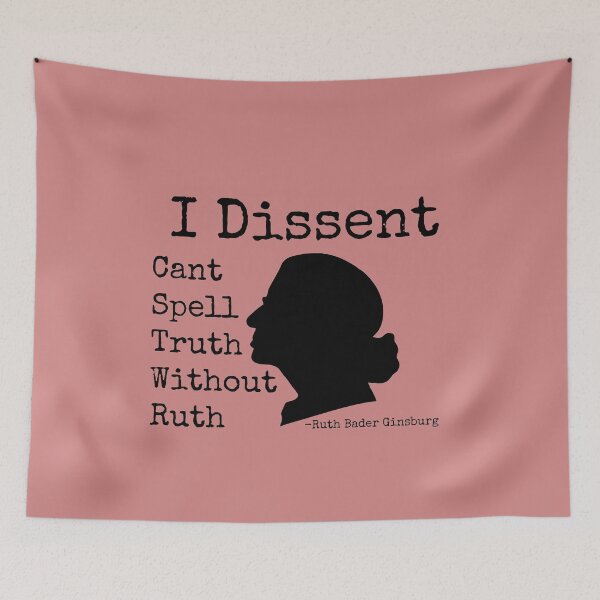 Item preview, I dissent, I can't spell truth without Ruth designed and sold by REApparelCo.
