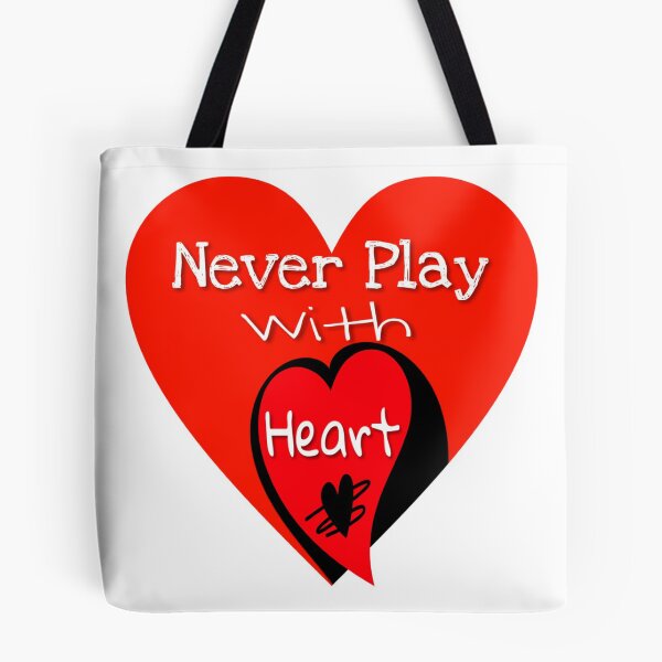 Item preview, Never Play With Heart  designed and sold by 59SHOP24.