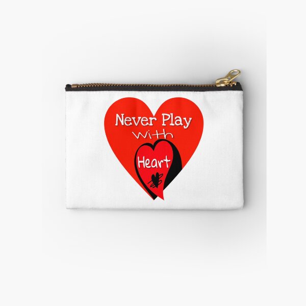 Item preview, Never Play With Heart  designed and sold by 59SHOP24.
