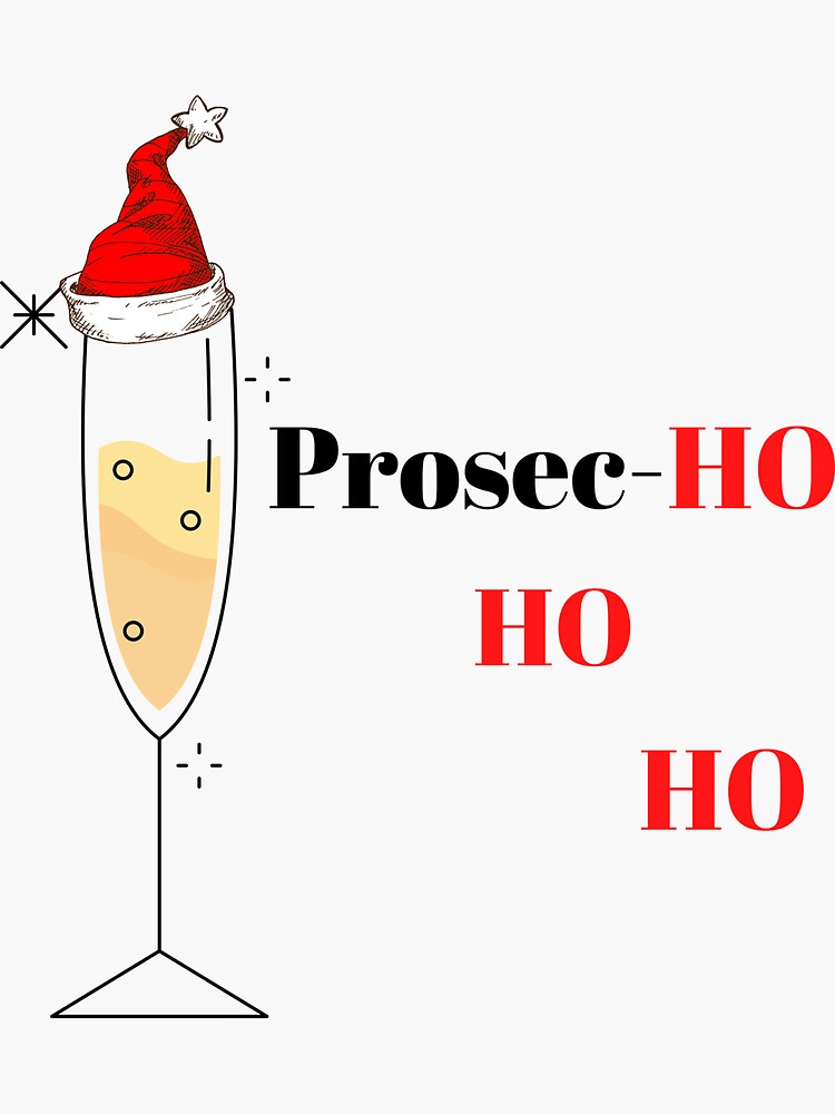 Prosec Ho Ho Ho Decal