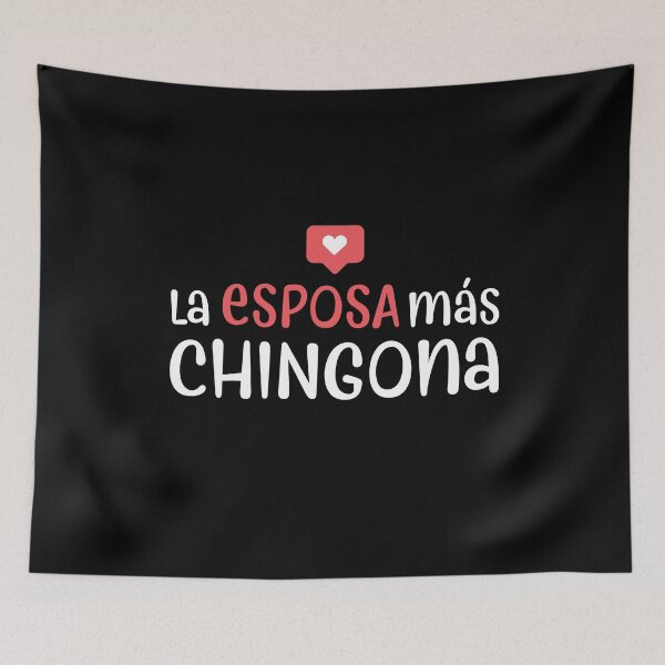 Item preview, La esposa m�s chingona designed and sold by Custom365.