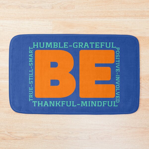 Item preview, BE true humble positive and thankful designed and sold by EmotionArt.