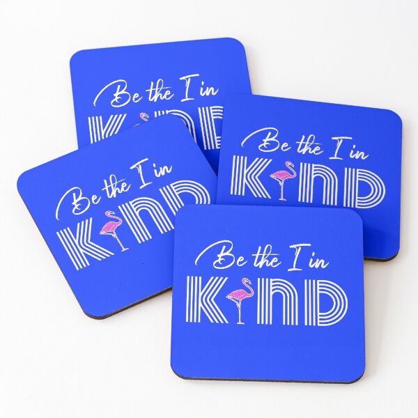 Item preview, Be The I In Kind Anti Bullying Flamingo designed and sold by DeAnna Hickman.