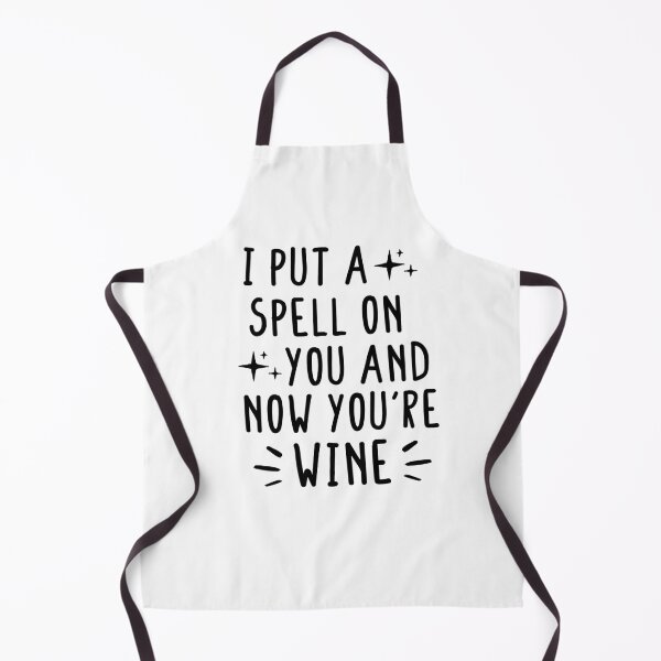 Item preview, I Put A Spell On You And Now You're Wine,Witch Gift designed and sold by Noussairox.