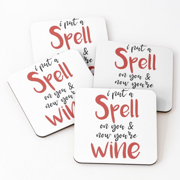 Item preview,  I Put A Spell On You And Now You're Wine,Witch Gift designed and sold by Noussairox.