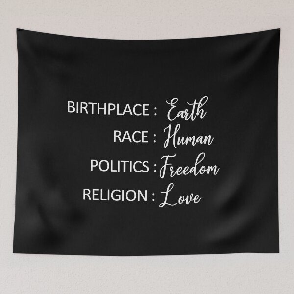 Item preview, Birthplace Earth Race Human Politics Freedom Religion Love Human Rights designed and sold by REApparelCo.