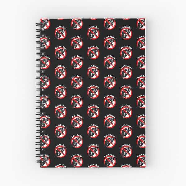 Item preview, Don't Badger - Don't Pester designed and sold by notstuff.