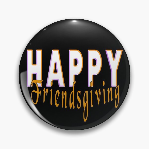 Item preview, Happy Friendsgiving Holiday design designed and sold by AllLeftSides42.