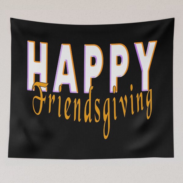 Item preview, Happy Friendsgiving Holiday design designed and sold by AllLeftSides42.