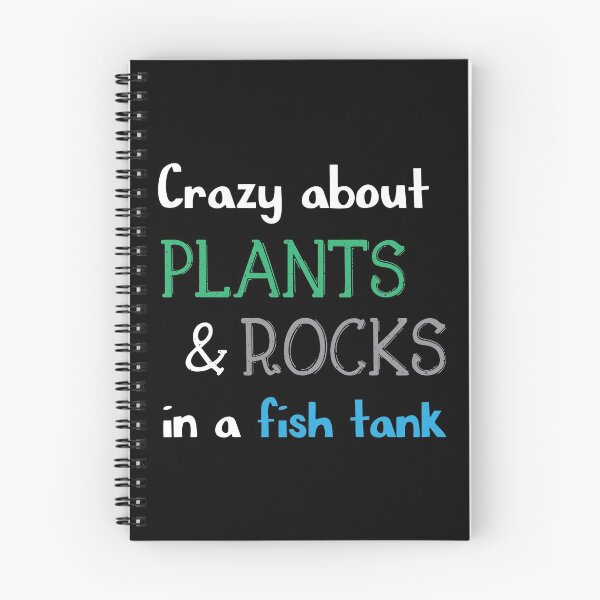 Item preview, Crazy about plants and rock in a fish tank - Aquascaping Quotes designed and sold by LookFrog.
